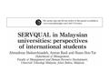 A gap analysis based on a modified SERVQUAL instrument (originally developed by Parasuraman et al., 1988) was used on 522 international postgraduate students.