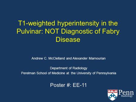 Andrew C. McClelland and Alexander Mamourian Department of Radiology