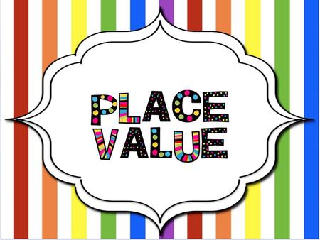 Every number has a place. 2 5 And every place has a name. tens You cannot have more than 9 here. ones This is the ones place. This is the tens.