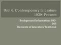 Background Information: 890- 905 Elements of Literature Textbook.