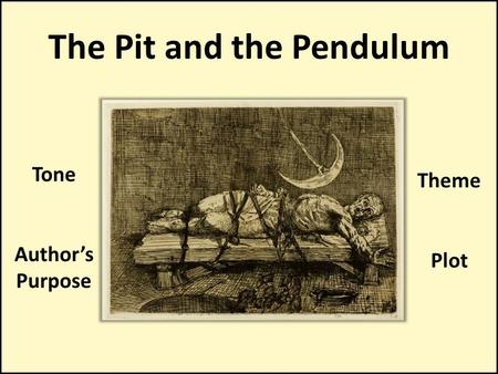 The Pit and the Pendulum