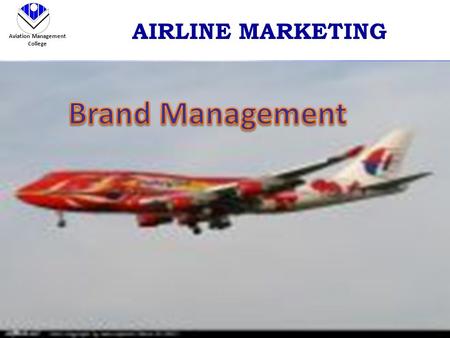 Aviation Management College