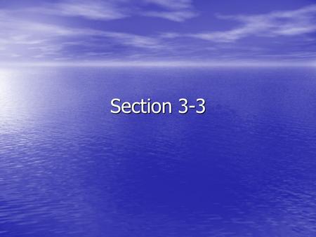 Section 3-3. Fluid Speed and Pressure Bernoulli’s Principle: As the speed of a fluid increases, the fluid’s pressure decreases. Bernoulli’s Principle: