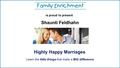 Is proud to present Shaunti Feldhahn Highly Happy Marriages Learn the little things that make a BIG difference.