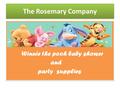 The Rosemary Company Winnie the pooh baby shower and party supplies Winnie the pooh baby shower and party supplies.