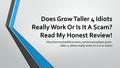 Does Grow Taller 4 Idiots Really Work Or Is It A Scam? Read My Honest Review!  taller-4-idiots-really-work-or-is-it-a-scam/