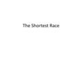 The Shortest Race. You have to race from one tree (call it A) to another (call it B) and touch a nearby fence (at point P, say) on the way. Where should.