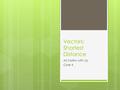 Vectors: Shortest Distance AS Maths with Liz Core 4.