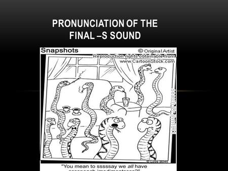 Pronunciation of the Final –s Sound