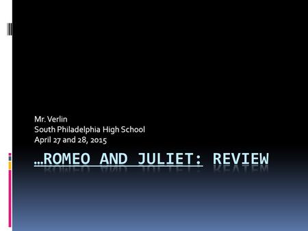 Mr. Verlin South Philadelphia High School April 27 and 28, 2015.