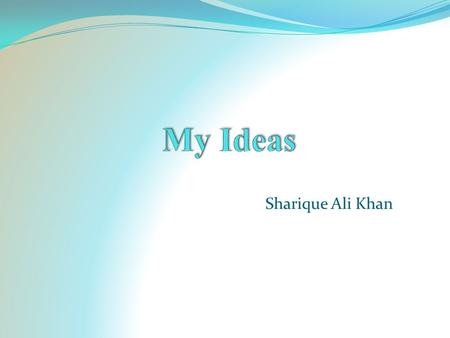 Sharique Ali Khan. THE HUNTERS:  seekers of ??  Friends searches THE PROVIDERS:  Ordinary people in need of some help  Friends / Employers  Emergency.