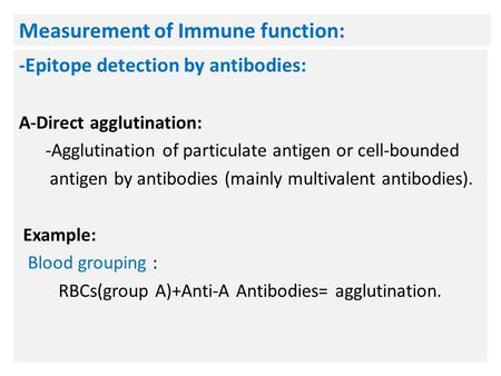 Measurement of Immune function: