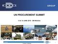 DENEL GROUP 1 Company Confidential UN PROCUREMENT SUMMIT 13 & 14 JUNE 2016 - DM Mlambo GROUP.