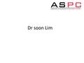 Dr soon Lim. Cutting WritingTeaching SKIN Watford London VAS Watford Hatfield Romford RCGP Beds & Herts East Anglia Thames Valley North East London Vale.