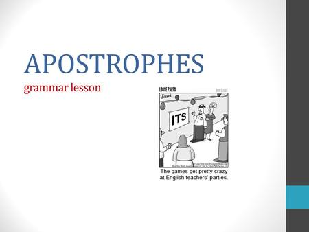 APOSTROPHES grammar lesson