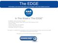 The EDGE Information and news that gives you an edge in the real estate business In This Week’s “The EDGE” A FRESH Look at Houston Housing MLS Platinum.