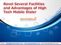 Revel Several Facilities and Advantages of High Tech Mobile Dialer