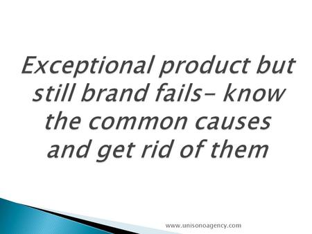 Www.unisonoagency.com. At initial times when products were simply manufactured, becoming the king of the trade, companies with good sales representatives.