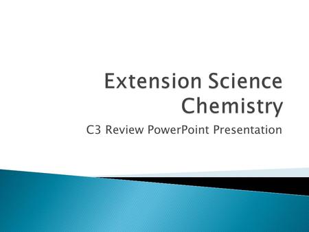 C3 Review PowerPoint Presentation.  1 mole of = 24dm 3 (at room temperature and a gas atmospheric pressure) A GAS SYRINGE is used to collect gases during.