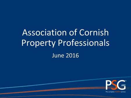 Association of Cornish Property Professionals June 2016.