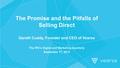 The Promise and the Pitfalls of Selling Direct Gareth Cuddy, Founder and CEO of Vearsa The IPG’s Digital and Marketing Quarterly September 17, 2015.