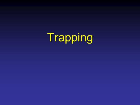 Trapping. Traps are designed to catch animals for a variety of purposes (food, removing nuisance animals, transplanting, research, etc.) If traps are.