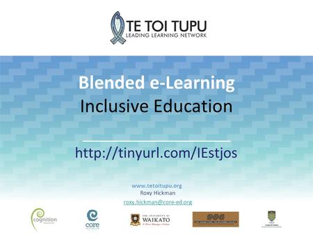 Blended e-Learning Inclusive Education Roxy Hickman