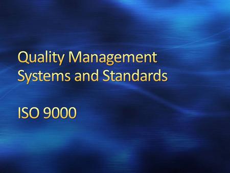 International Organization for Standardization Develops voluntary standards to help promote international trade Network of national standards bodies Has.