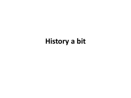 History a bit. The 1 st uP: Intel 4004 Introduced Nov., 1971 by Intel 2250 transistors 108 kHz, 60,000 ops/sec 16 pins DIP (Dual in-line package) 10-micron.