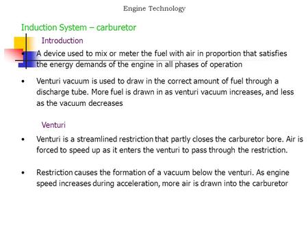 Induction System – carburetor