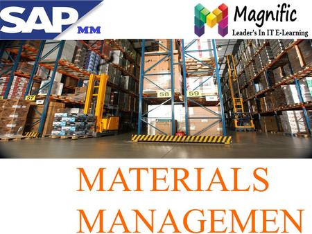 MATERIALS MANAGEMEN T.    Contact Us : +91-9052666559 Online | classroom| Corporate Training |