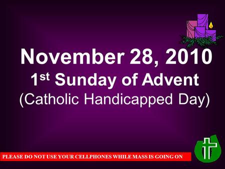 November 28, st Sunday of Advent