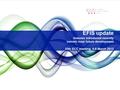 EFIS update features introduced recently current /near future development 33th ECC meeting, 5-8 March 2013.