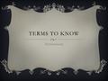 TERMS TO KNOW The Great Gatsby. ALLUSION/ALLUDES Example: the town's name is an allusion to its founding family noun 1.an expression designed to call.