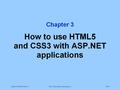 Murach's ASP.NET 4.5/C#, C3© 2013, Mike Murach & Associates, Inc.Slide 1.