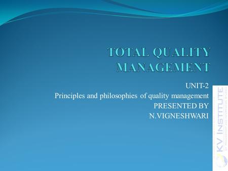 TOTAL QUALITY MANAGEMENT