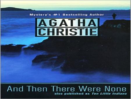 Agatha Christie Agatha Mary Clarissa Miller – Born September 5, 1890 Family – Married Royal Flying Corps Colonel Archibald Christie in 1914 – Daughter.