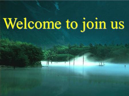 Welcome to join us. 1.Give up __and you’ll feel better A. smoke B.smoking C. to smoke D. smokes Many people don’t like his acting, ______me. A including.