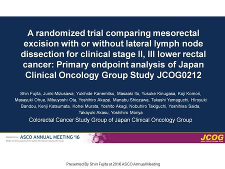 Presented By Shin Fujita at 2016 ASCO Annual Meeting