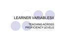 TEACHING ACROSS PROFICIENCY LEVELS