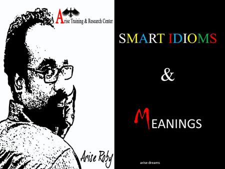 SMART IDIOMS & MEANINGS