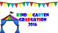 Kindergarten Graduation 2016. Food Hotdogs (Nathan’s or National Hebrew) Buns Condiments (ketchup & mustard) Popcorn (kernels) Cracker Jacks Cotton Candy.