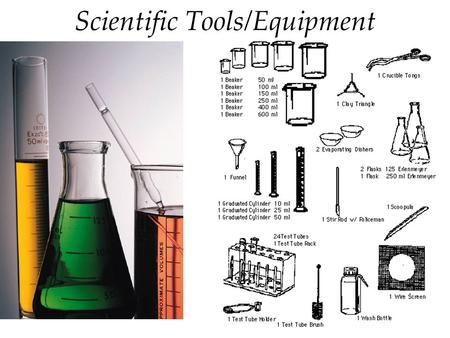 Scientific Tools/Equipment