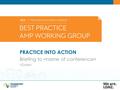 PRACTICE INTO ACTION Briefing to. About the Road Efficiency Group (REG) A collaborative initiative by the road controlling authorities of NZ Driving value.