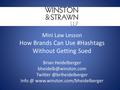 Mini Law Lesson How Brands Can Use #Hashtags Without Getting Sued Brian Heidelberger