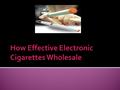 Supply Welcome to the electronic cigarette, their key resource of information on the latest thing information Prado mechanized cigarette market and its.