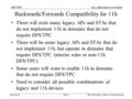 Doc.: IEEE 802.11-02/462r0 Submission July 2002 Bill McFarland, Atheros CommunicationsSlide 1 Backwards/Forwards Compatibility for 11h There will exist.