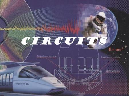 Circuits. Reviewing terms Circuits need 3 basic parts: An Energy Source Load (Power demand) Wires.