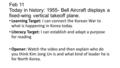 Feb 11 Today in history: 1955- Bell Aircraft displays a fixed-wing vertical takeoff plane. Learning Target: I can connect the Korean War to what is happening.