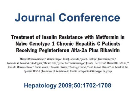 Journal Conference Hepatology 2009;50:1702-1708. Background.